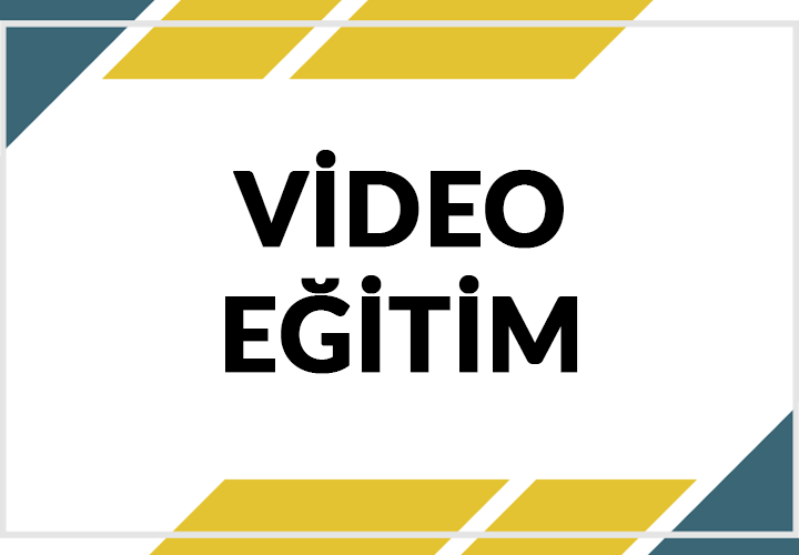 Video Eğitim